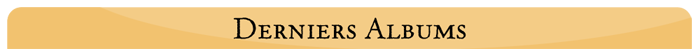 Derniers Albums