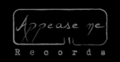 Appease Me...Records